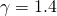 \gamma = 1.4