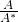 \frac{A}{A^*}